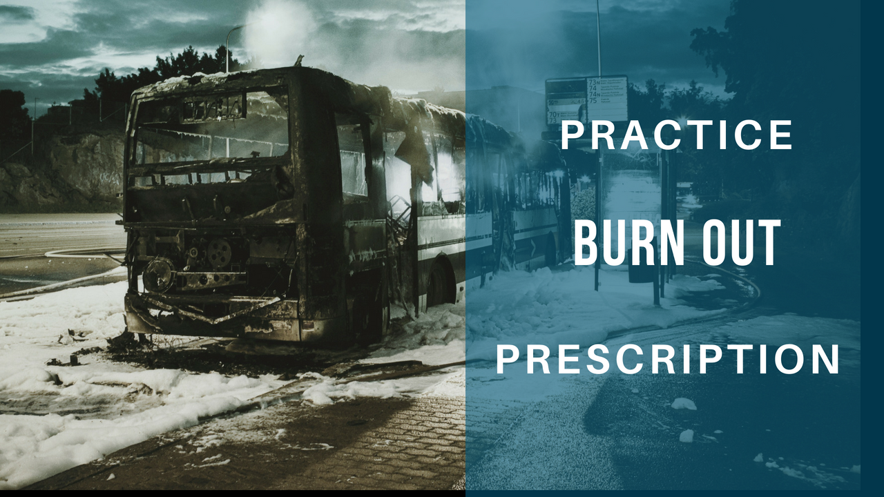 Chiropractic Practice Burn Out Prevention